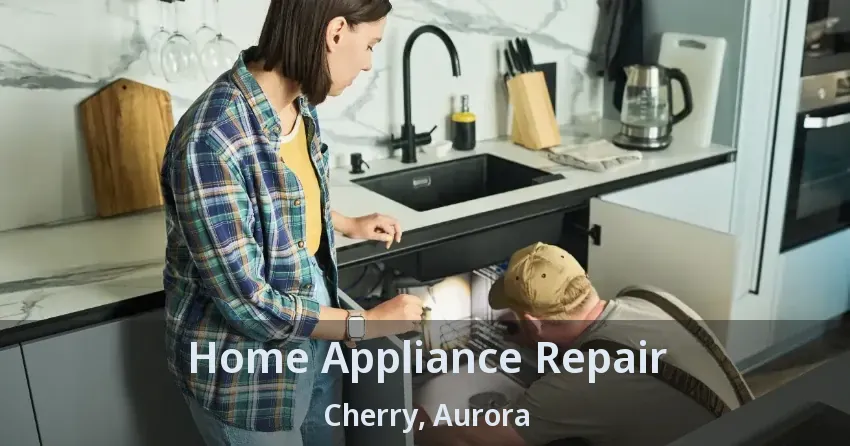 Home Appliance Repair Cherry, Aurora - ON