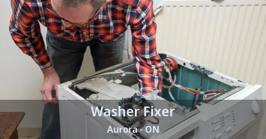 Washer Fixer Aurora - ON