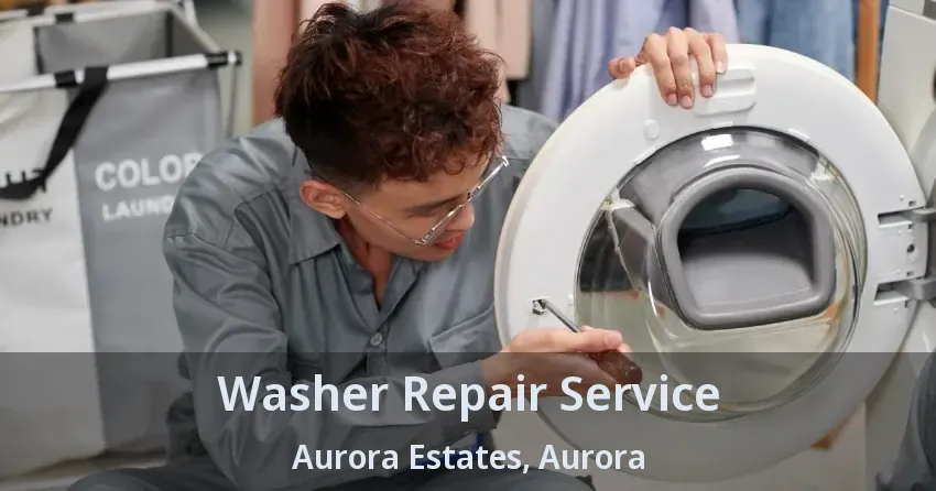 Washer Repair Service Aurora Estates, Aurora - ON
