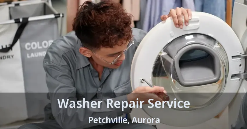 Washer Repair Service Petchville, Aurora - ON